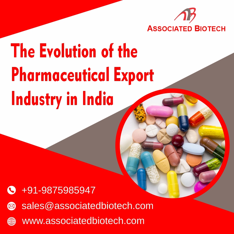 The Evolution of the Pharmaceutical Export Industry in India